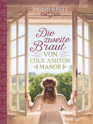 cover image of Die zweite Braut von Cold Ashton Manor